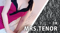 MRS.TENOR (ミセステノール)